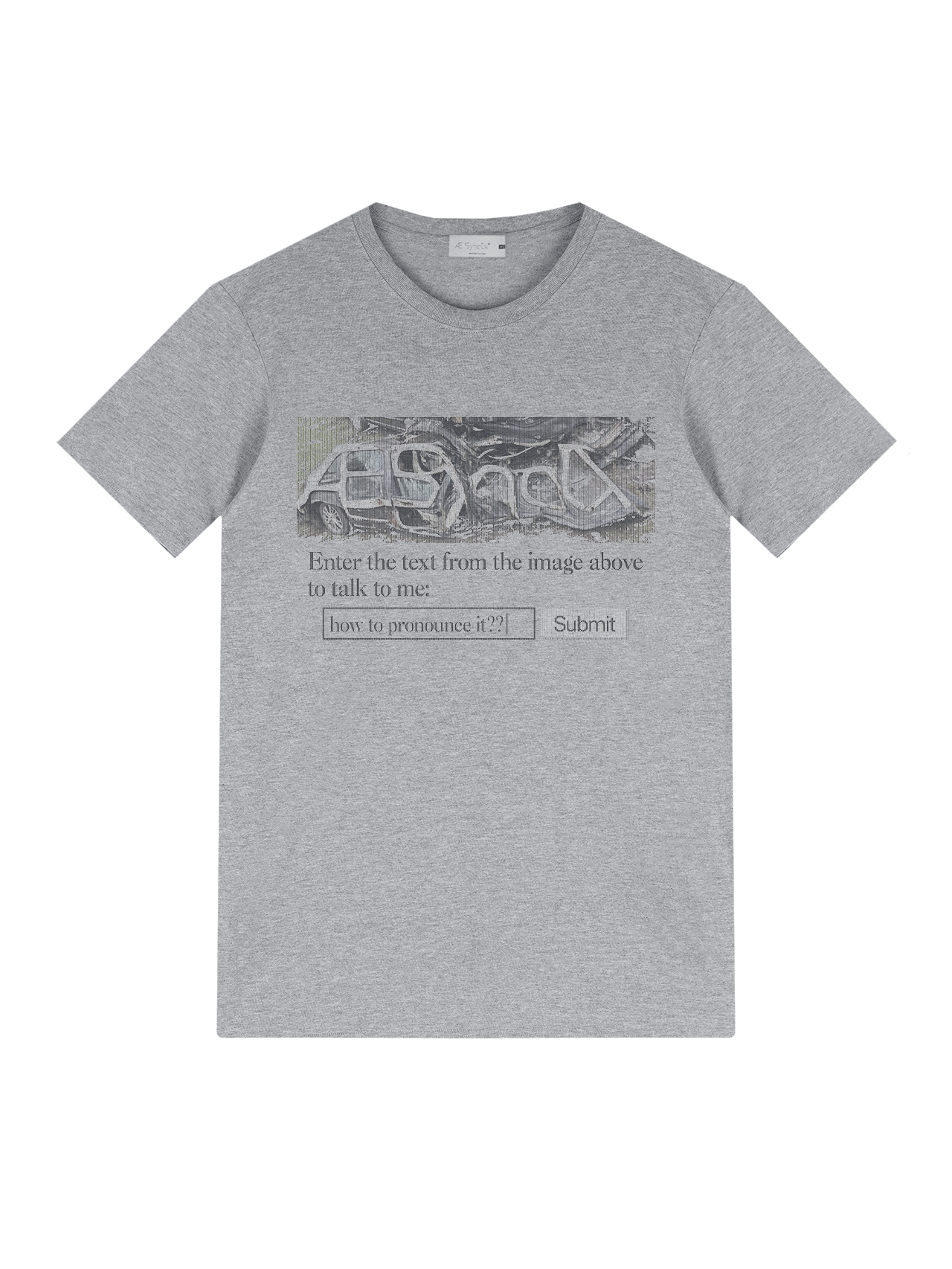 "how to pronounce it?" t-shirt